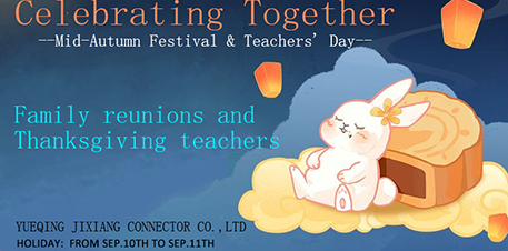 Celebrating Together - Mid-Autumn Festival and Teacher's Day