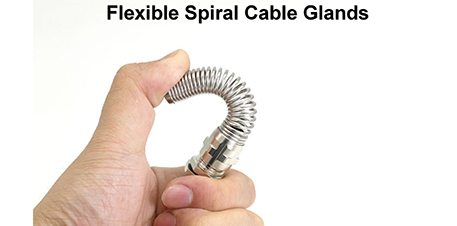 A Quick Guide Buying Flexible Spiral Cable Glands