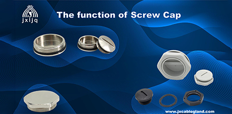 The function of Screw Cap